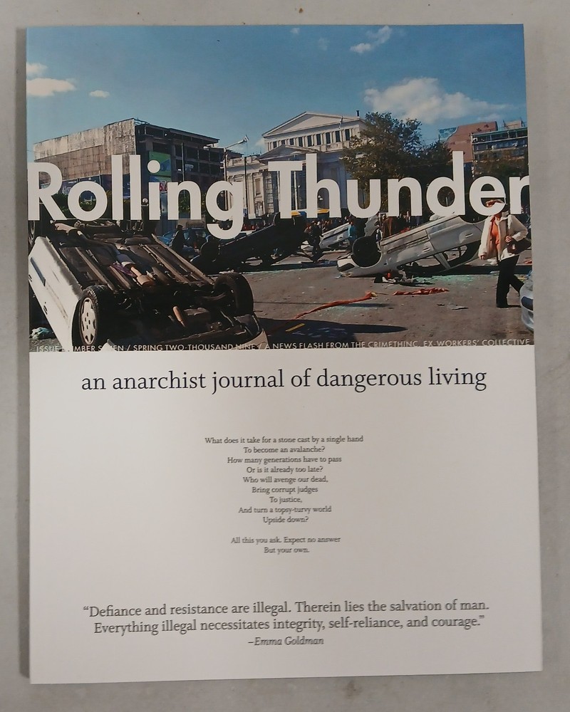 Crimethinc - Rolling Thunder #7 - Spring 2009 magazine - New