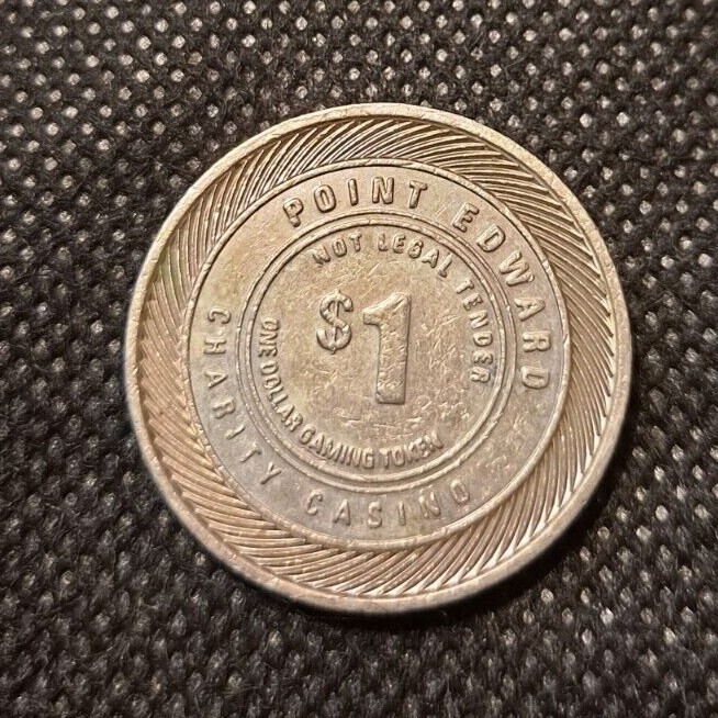 POINT EDWARD CHARITY CASINO TOKEN!  e5481UXX