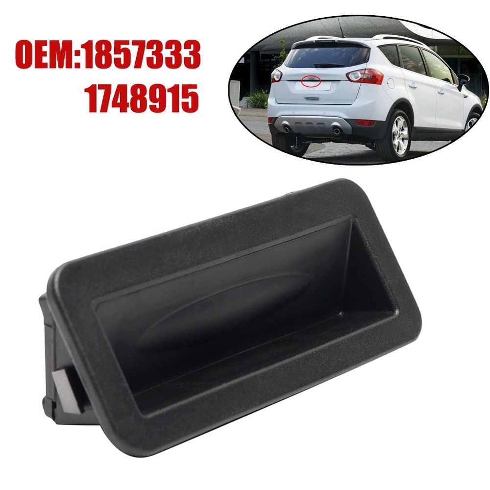 Rear Trunk Tailgate Boot Switch For Car Tailgate Handle 1748915 ABS Plastic