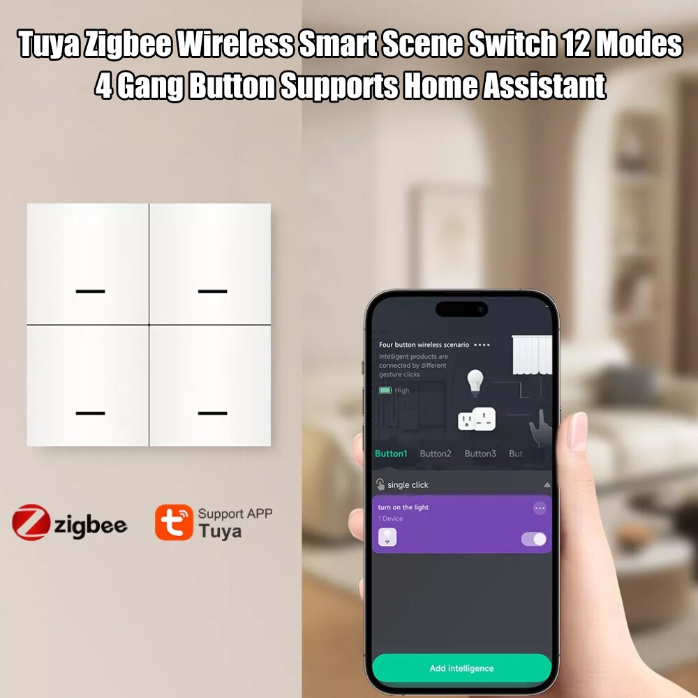 Tuya Zigbee Wireless Smart Scene Switch 12 Modes 4 Gang Button Supports Home