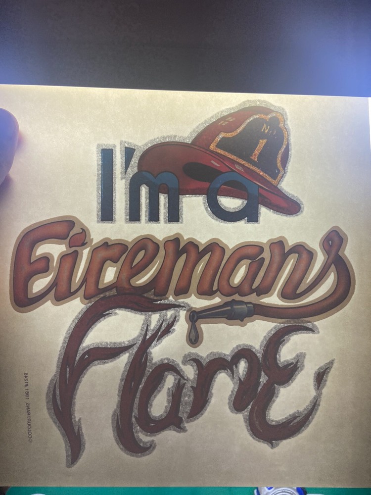 I’m A Fireman’s Flame Vintage Iron On Transfer Rare