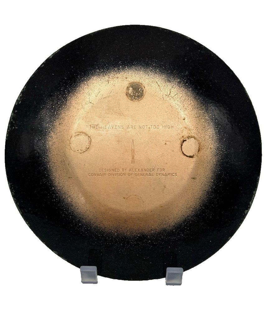 Convair General Dynamics Heavens Not Too High Enamel Copper Designed Alexander