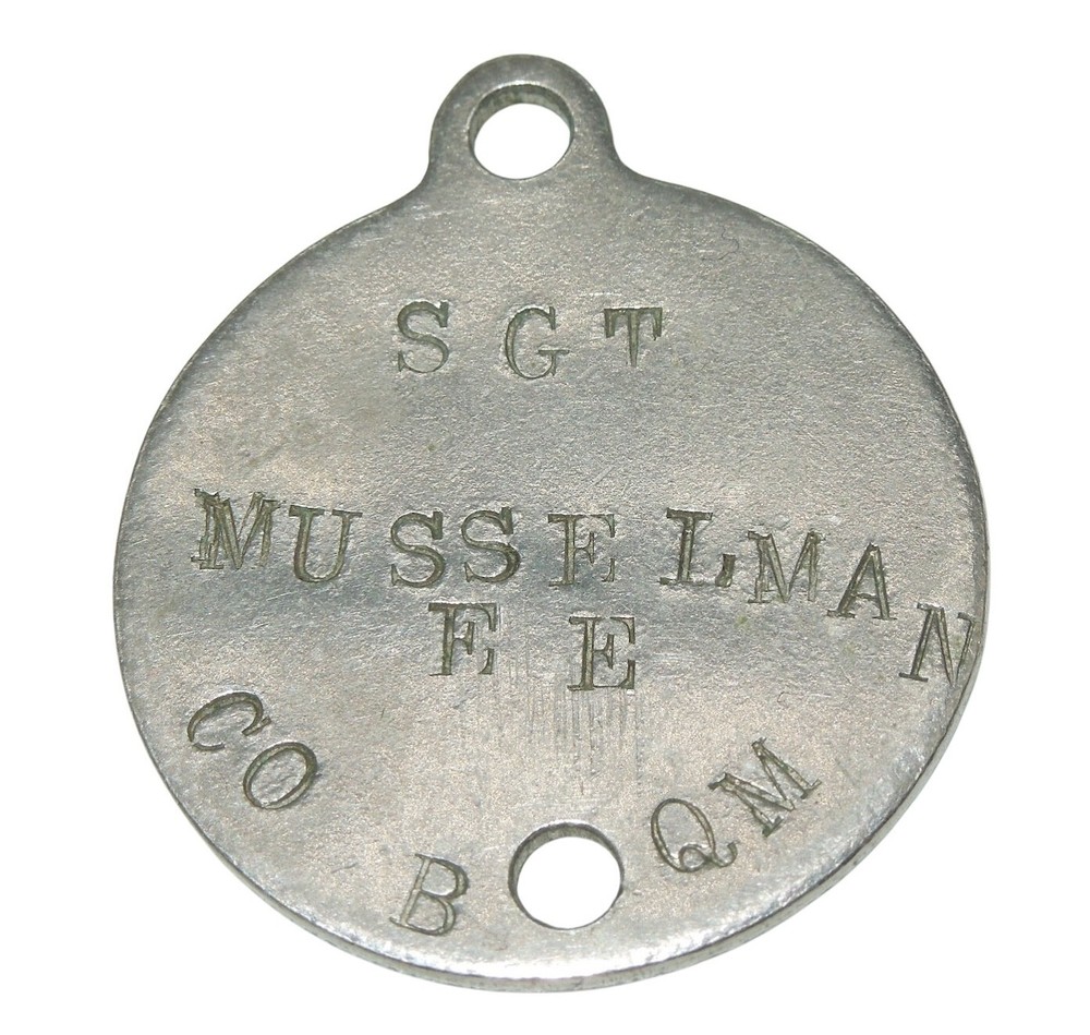 Original 1930's Pre WWII US Army Dog Tag Sergeant Musselman Quartermaster CA10