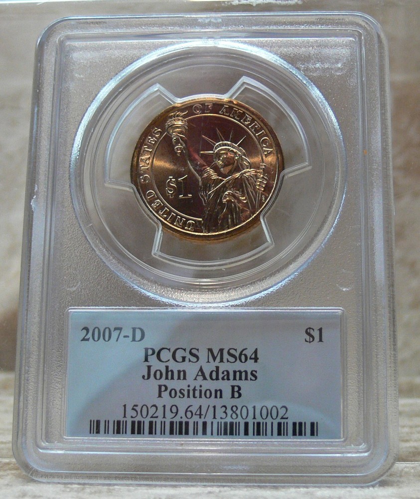 2007-D $1 JOHN ADAMS PCGS MS64 POSITION B