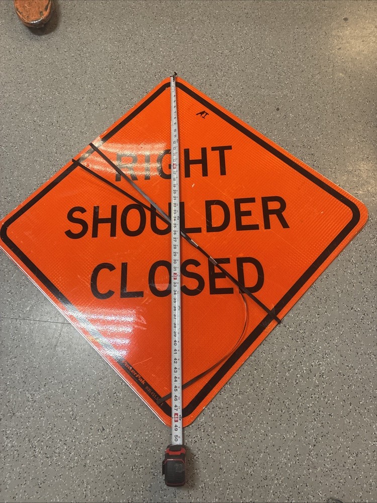 RIGHT SHOULDER CLOSED Reflective Metal Sign