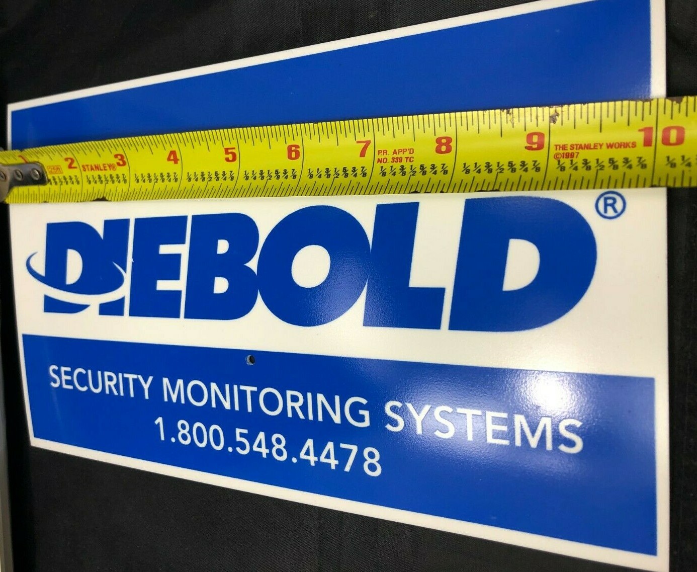 Diebold Security Monitoring Systems Sign 6"x10"
