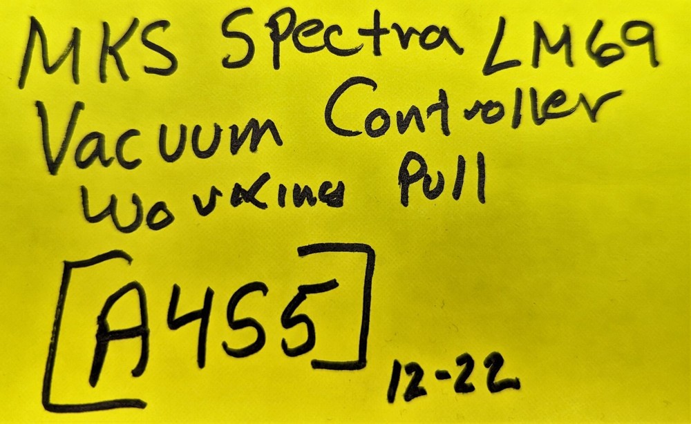 MKS Instruments LM69 Spectra Vacuum Controller WORKING PULL [A4S5]