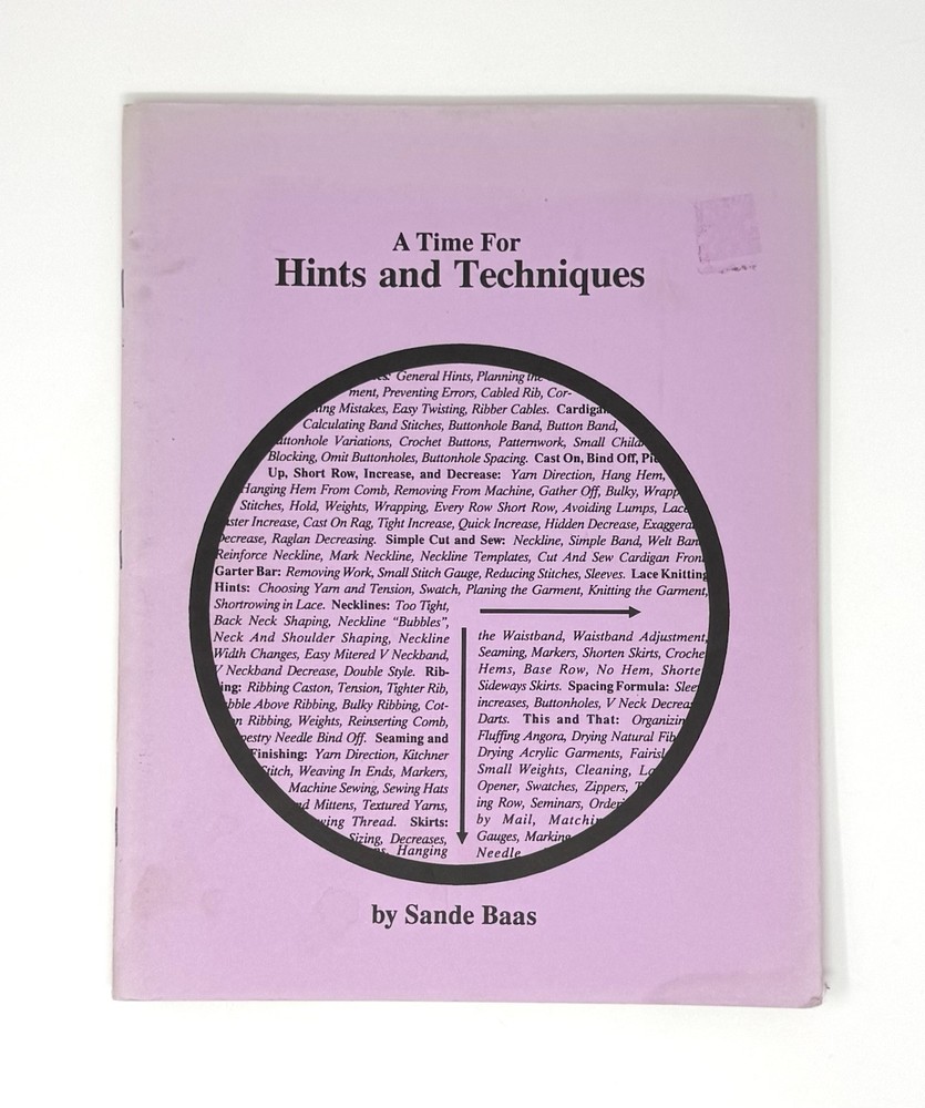 Machine Knitting A Time For Hints And Techniques By Sande Baas