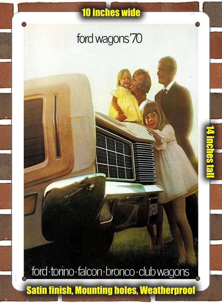 Metal Sign - 1970 Ford Wagons