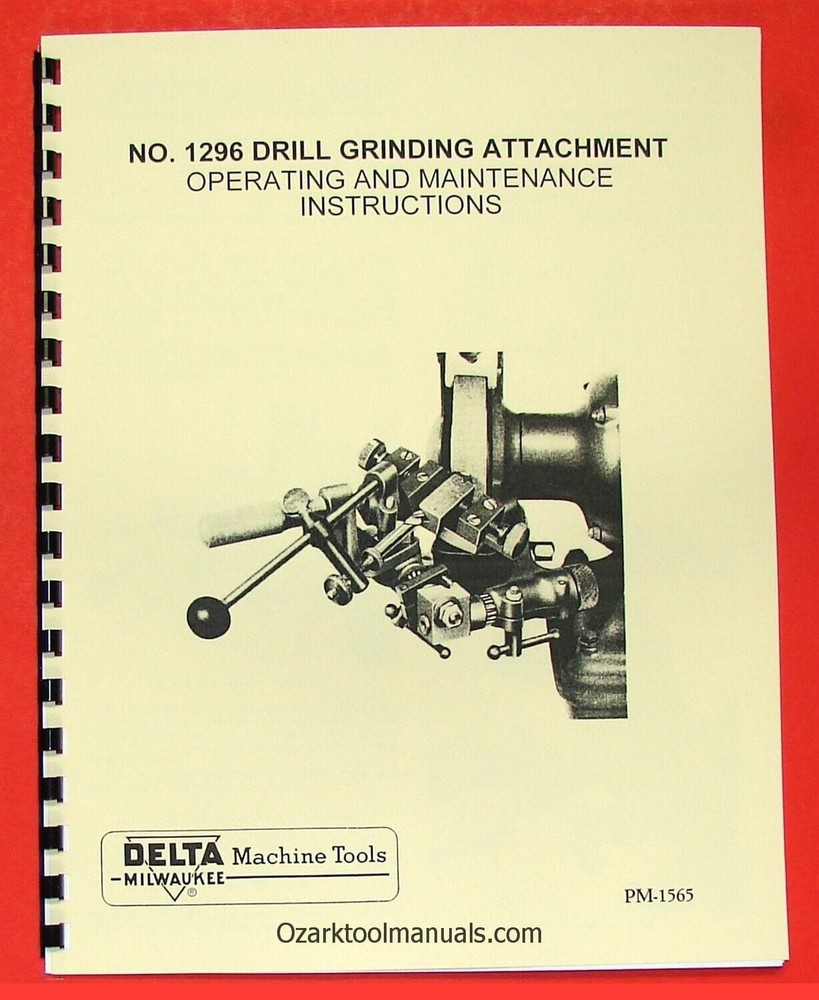 DELTA 1296 Drill Bit Grinding Sharpener Attachment Operator Manual 0199