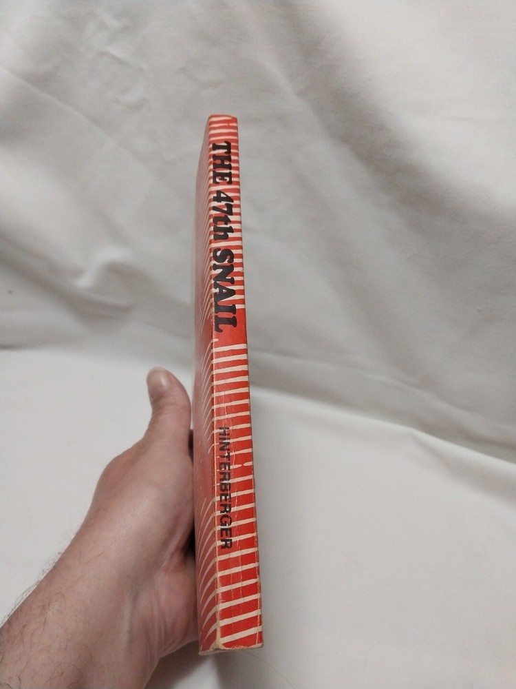 the 47th Snail John Hinterberger