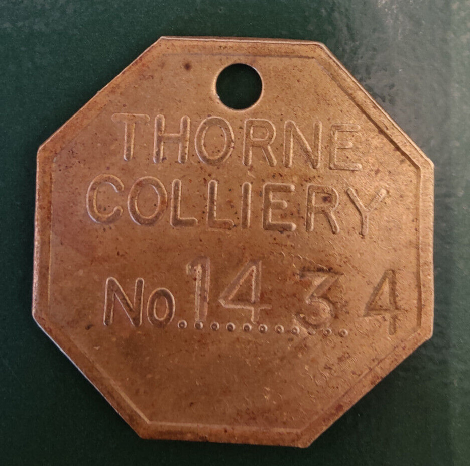 THORNE LARGE Colliery Pit Check Tally - marked THORNE COLLIERY No 1434
