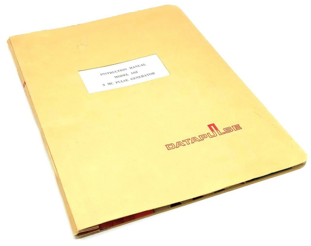DataPulse Model 102 3 MC Pulse Generator Instruction Manual