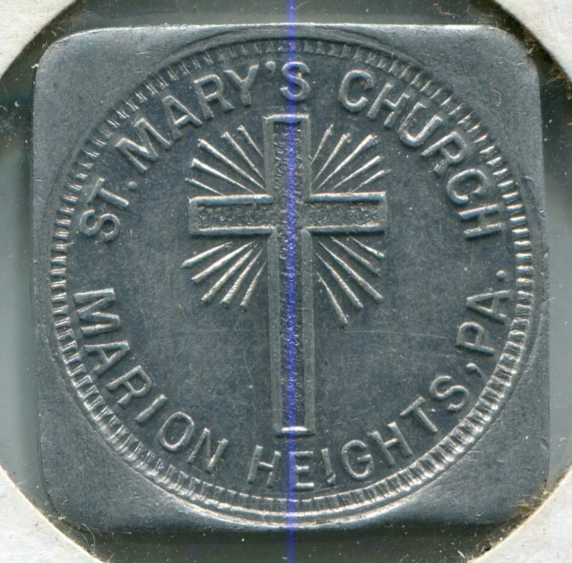 Vintage Saint Mary's Church Marion Heights Pennsylvania 10 Star Token PA 23.7mm