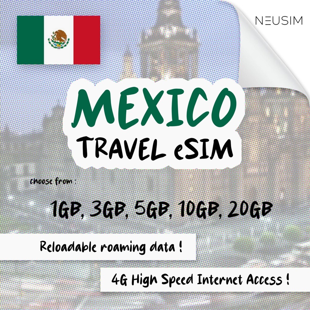 NeuSIM Mexico eSIM 5-20GB Data | Same Day DELIVERY!