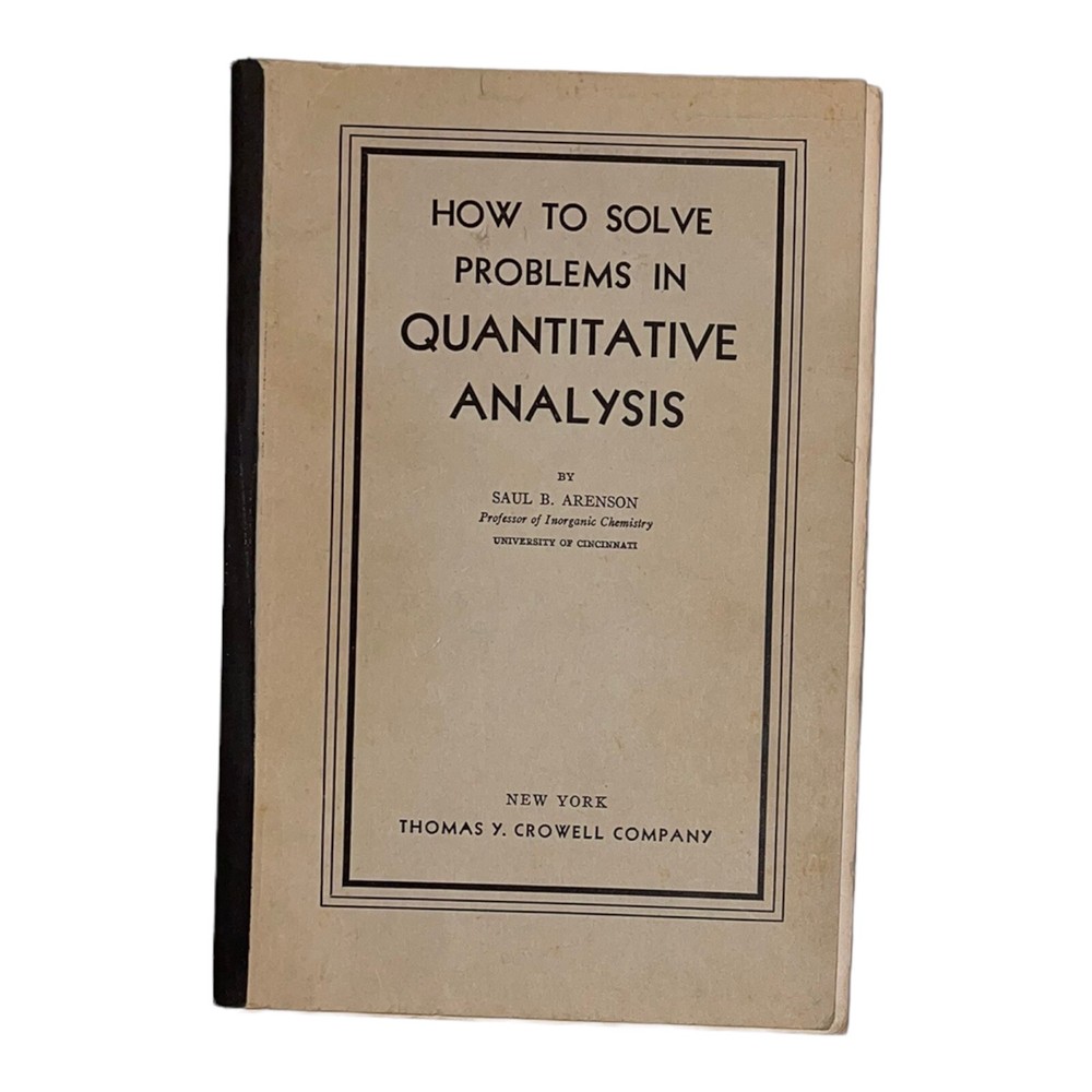 1941 How To Solve Problems In Quantitative Analysis Saul Arenson WWII Era Book