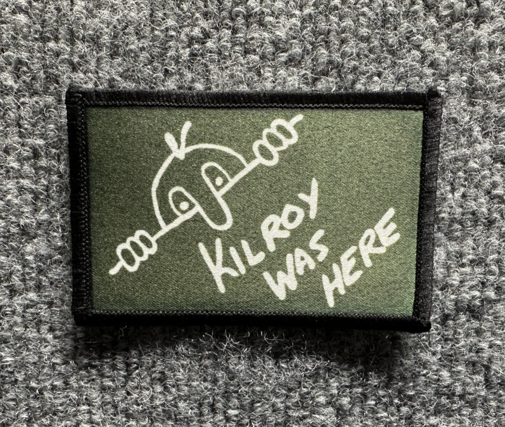 Kilroy Was Here Morale Patch Hook & Loop Historical WW2 - White on Olive