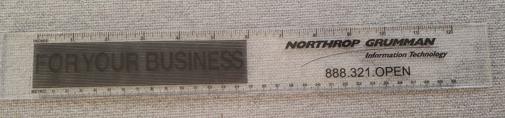 Northrup Grumman Thanks for Your Business Plexiglass Ruler