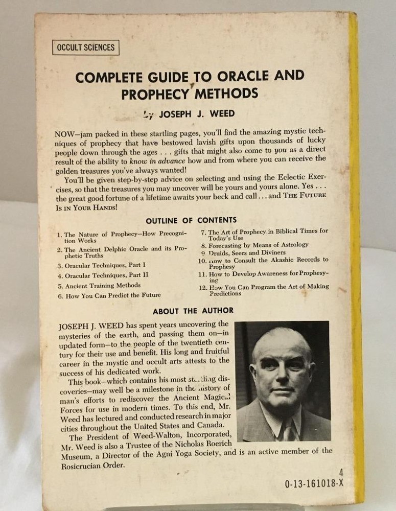 Complete Guide to Oracle & Prophecy Methods / Joseph J. Weed 1973
