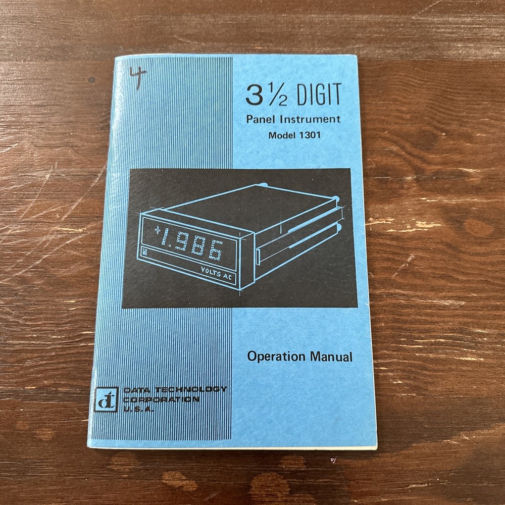 Data Technology 1301 AC Digital Panel Instrument Operation Manual P/N 548414