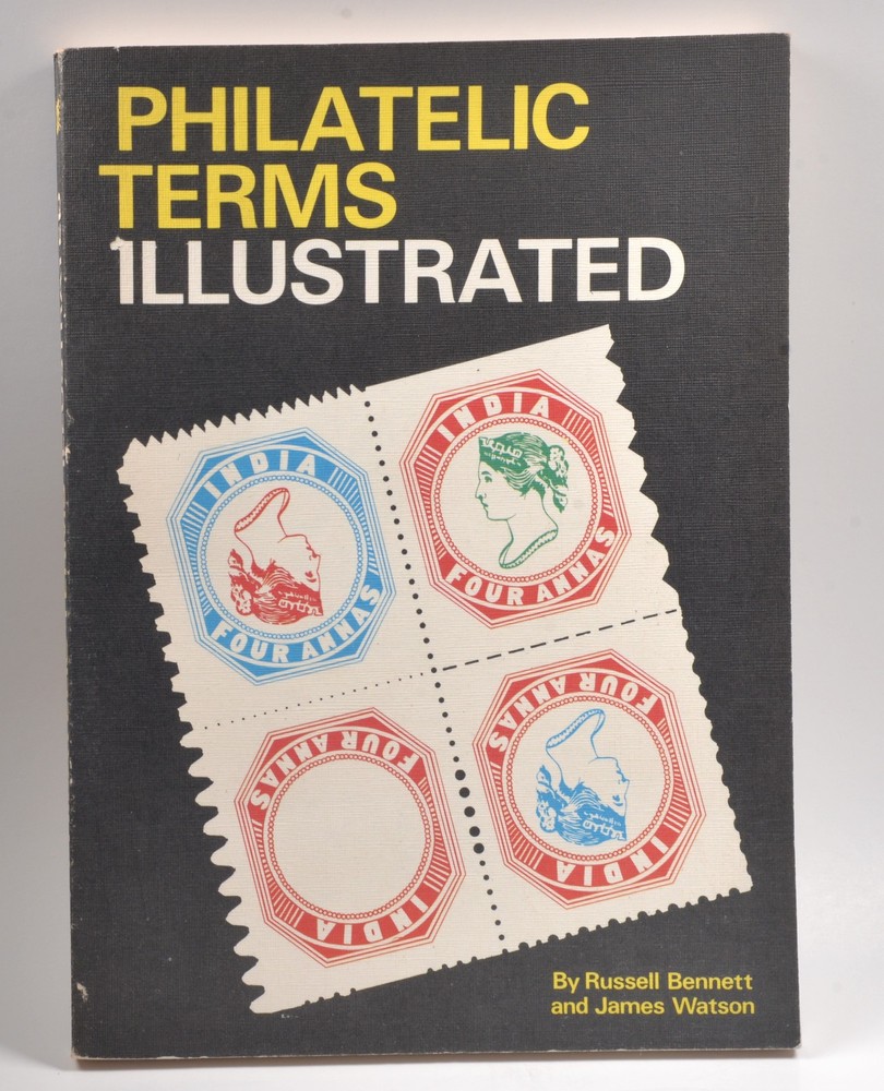 Philatelic Terms Illustrated Russell Bennett James Watson Stanley Gibbons 1972