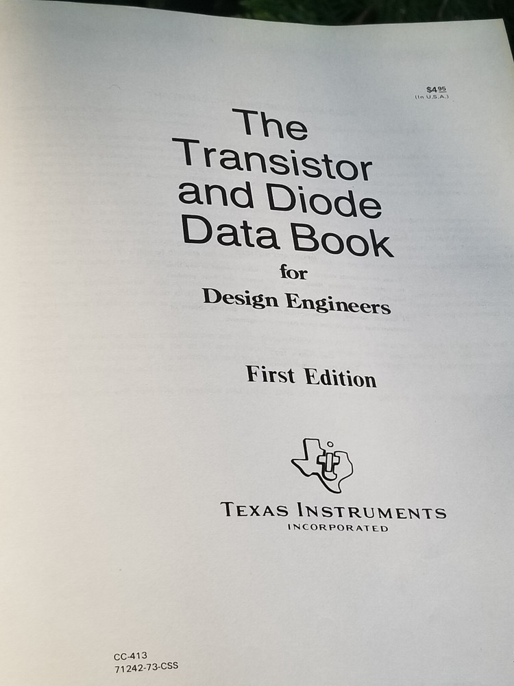 VINTAGE 1973 TEXAS INSTRUMENTS DATA BOOK ELECTRIC TRANSISTOR AND DIODE