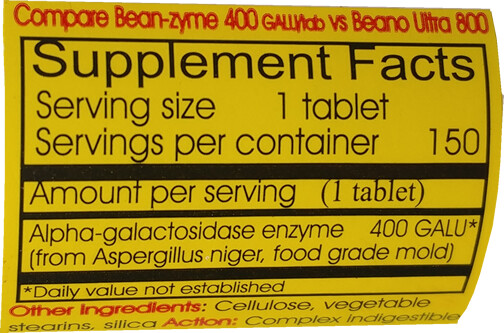 Beano -Bean-zyme 150 count is generic Beano Extra Strength for less $ than Beano