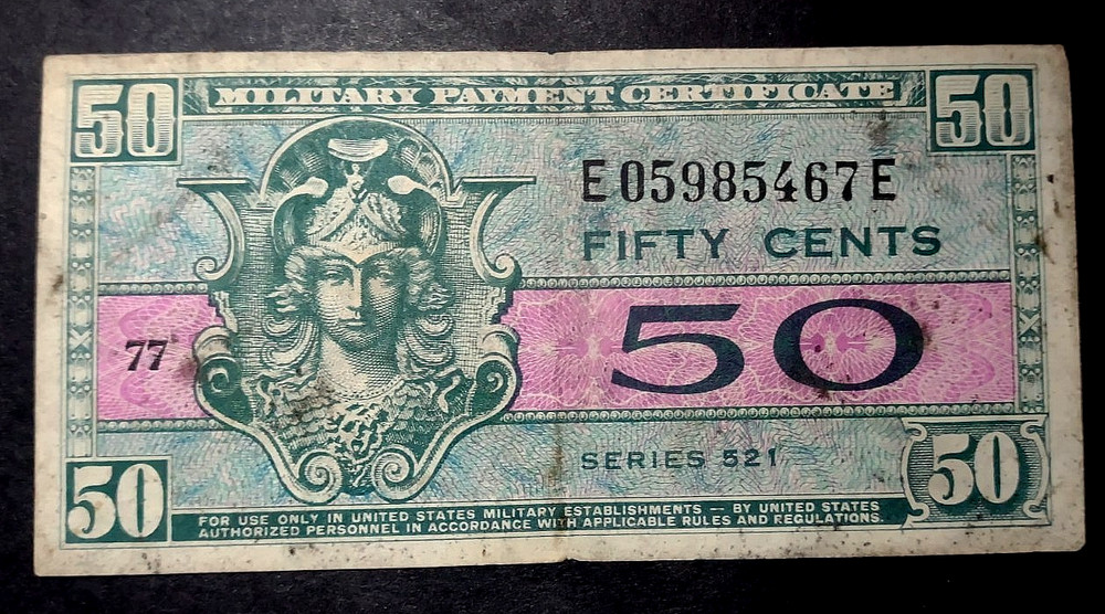 50c Military Payment Certificate Series 521
