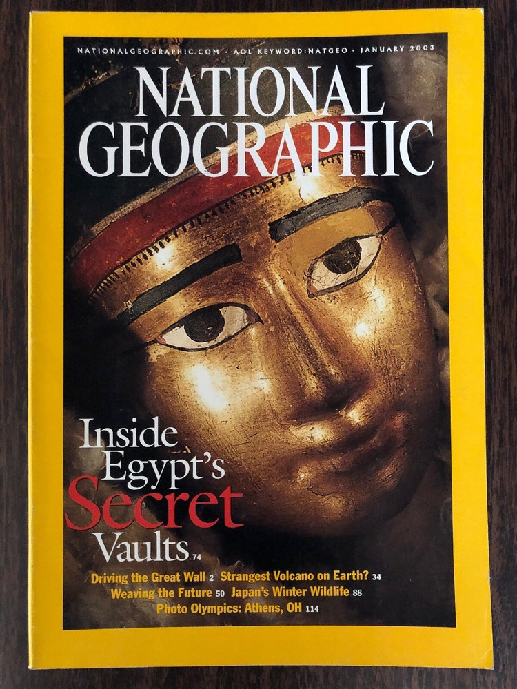 National Geographic Magazine January 2003 Inside Egypt’s Secret Vaults