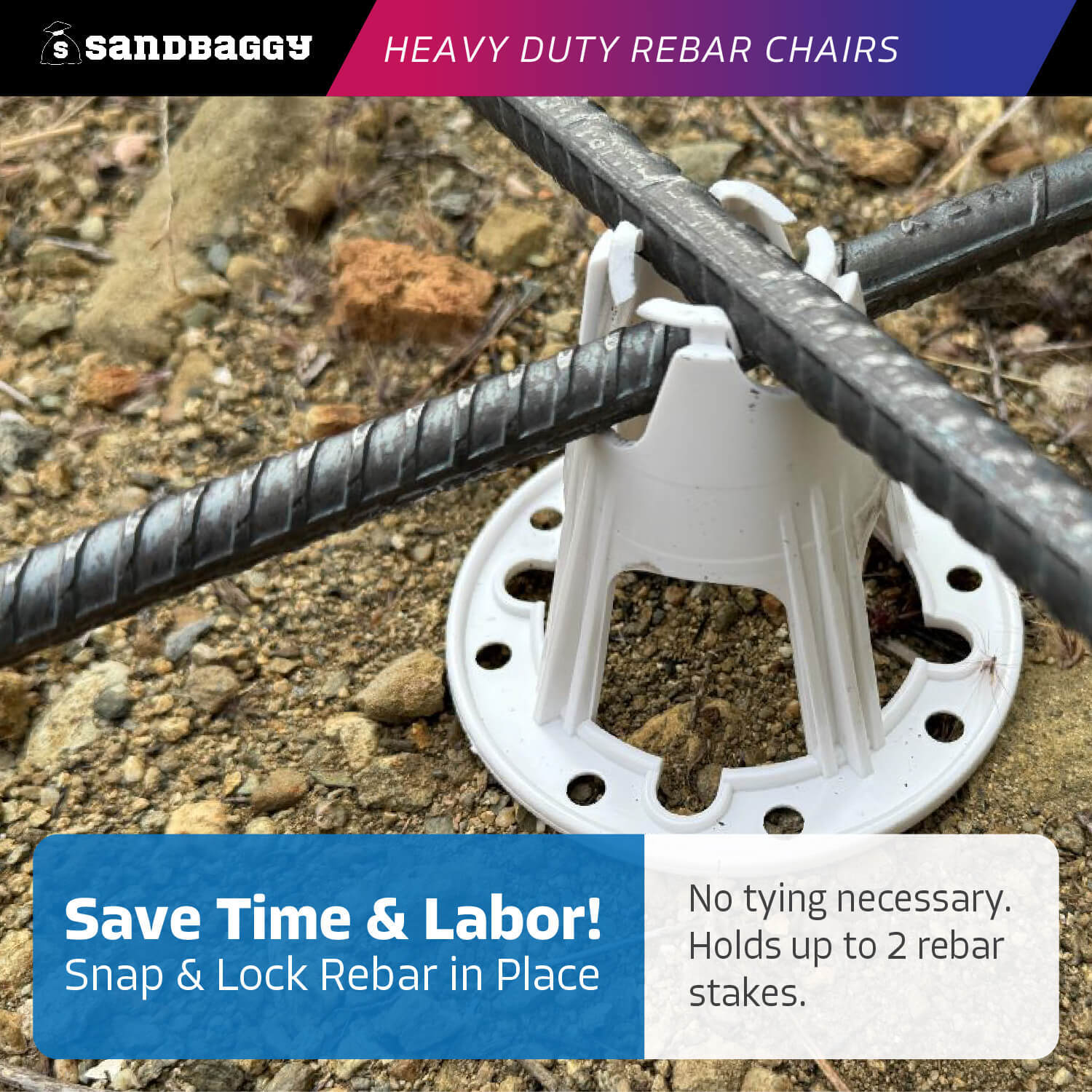 Sandbaggy Plastic Rebar Chairs - Elevates Rebar 2.5" or 3" - Rebar #3 to #5