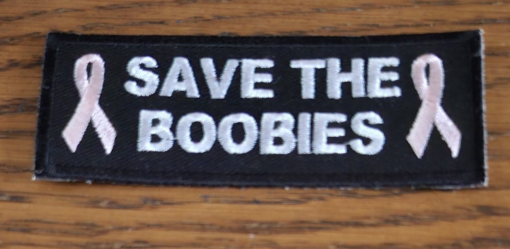 Save the BOOBIES  PATCH 1.5 x 4 "