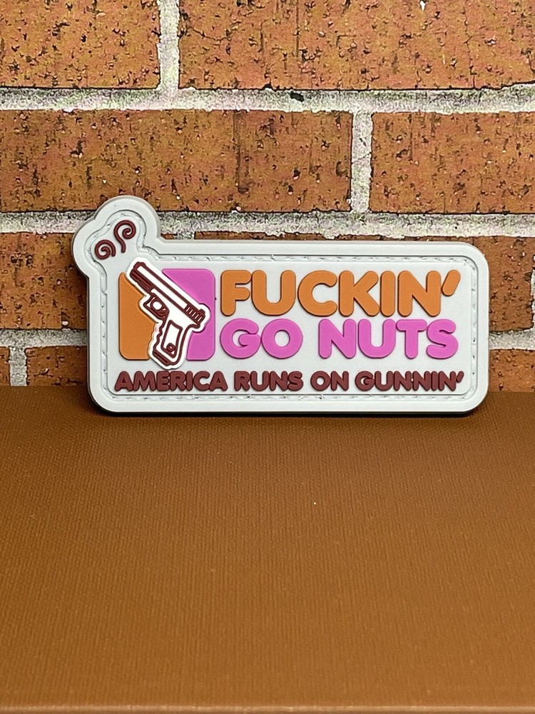 PVC Tactical Morale Patch - F**ckin Go Nuts Patch - Hook Backed Morale Gun Patch