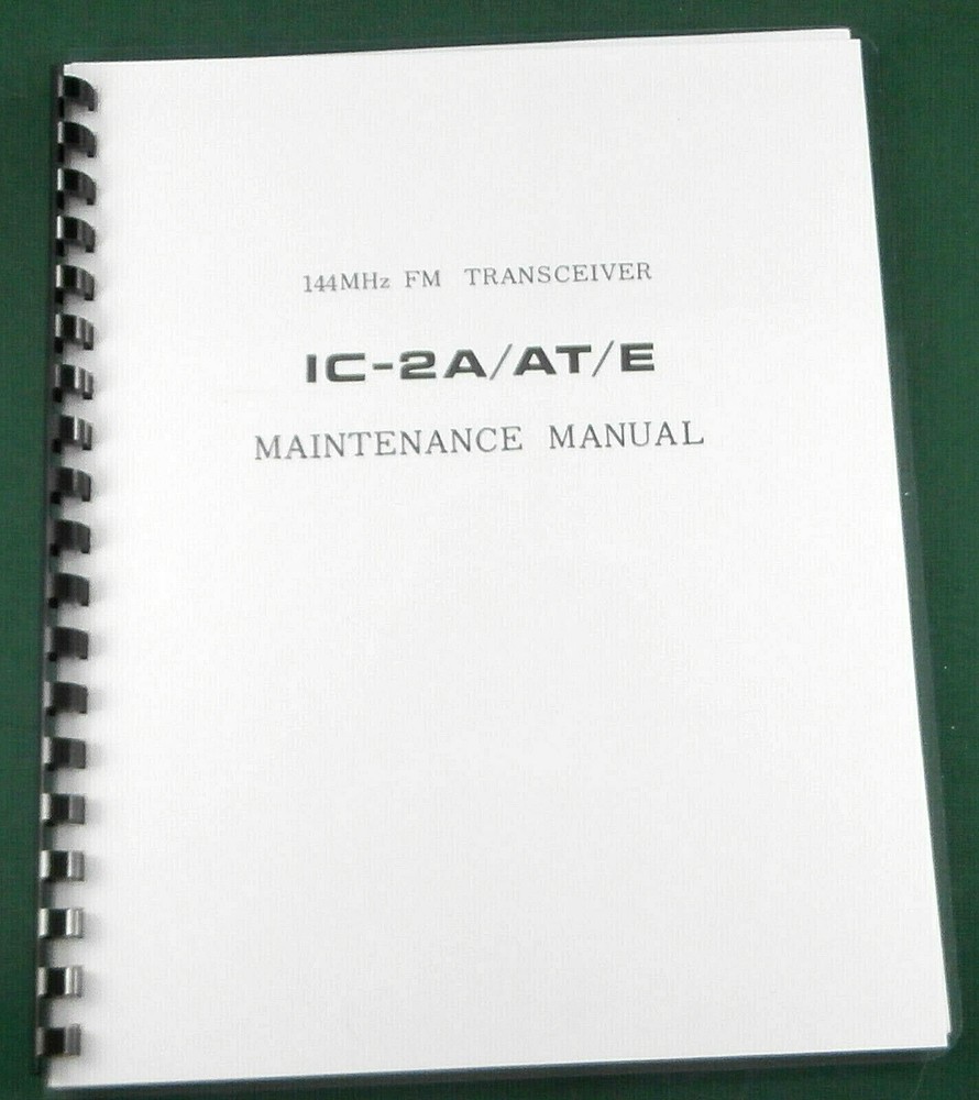 Icom IC-2A/AT/E Service Manual: w/11"X24" Schematic, Protective Covers