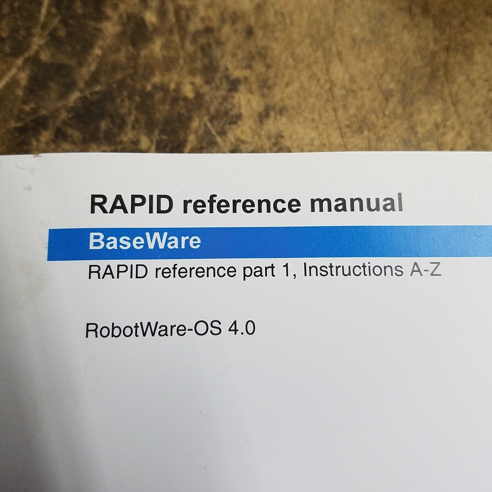 ABB 3HAC 7774-1 RAPID Reference Manual Part 1, Instructions A-Z. - USED