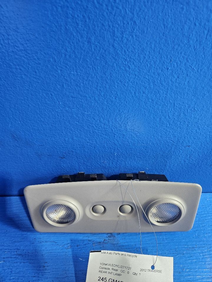 TRAVERSE 2012 REAR INTERIOR LIGHT 6959