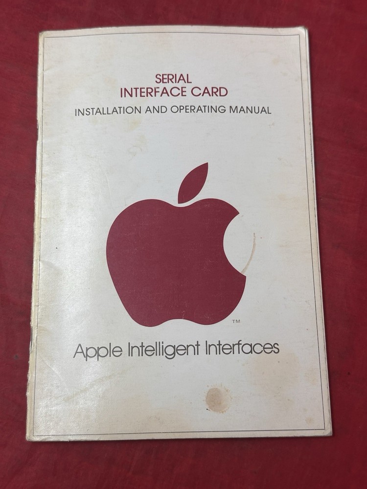 1979 Apple II Serial Interface Card Installation & Operating Manual