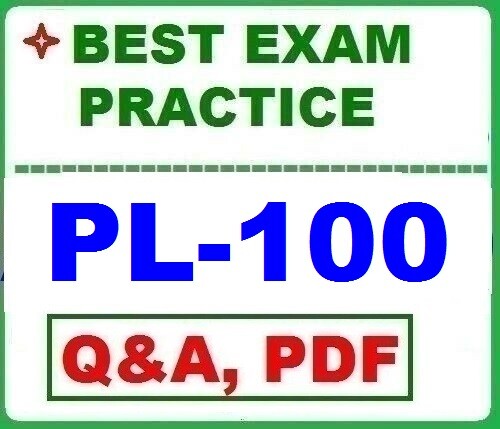 PL-100- MS Power Platform App Maker -BEST EXAM Practice Q&A