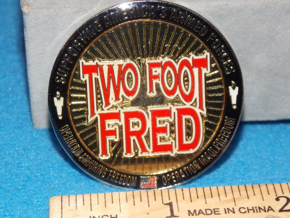 TWO FOOT FRED OPERATION ENDURINGFREEDOM CHALLENGE COIN