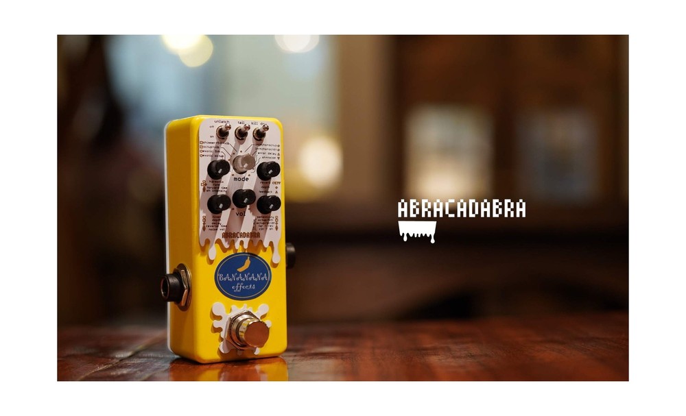 Bananana Effects - ABRACADABRA