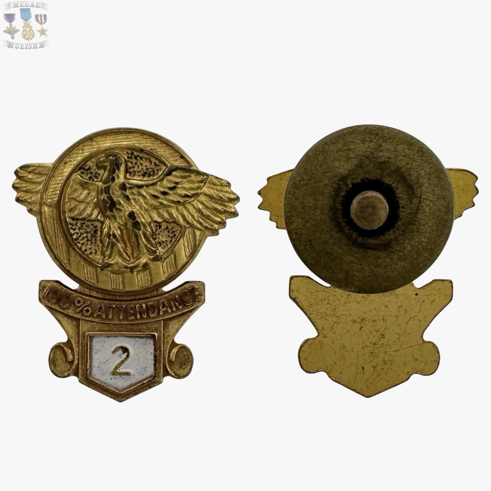 WWII HONORABLE DISCHARGE LAPEL PIN RUPTURED DUCK 100% ATTENDANCE 2ND COMPANY