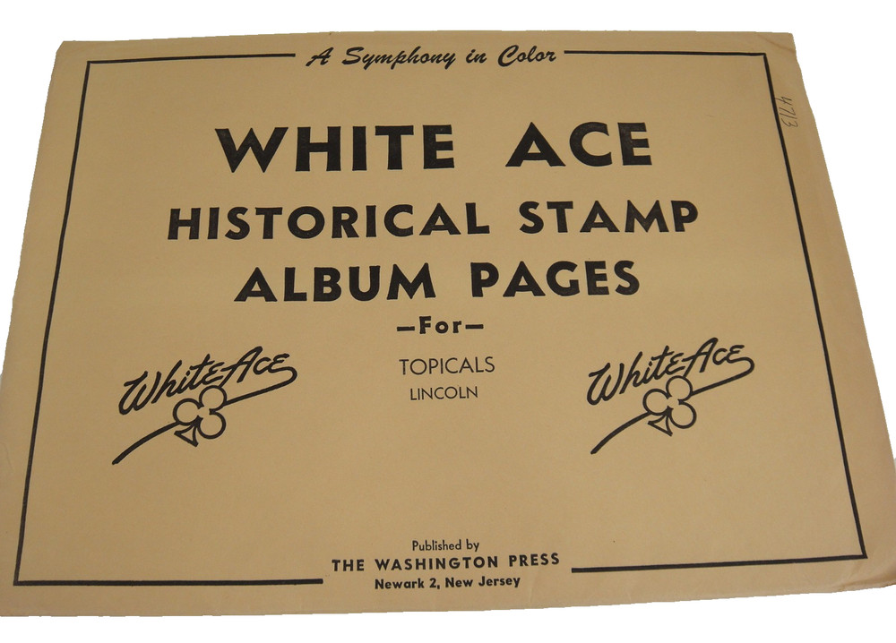 White Ace Topical Lincoln on Stamps 15 Blank Pages NOS