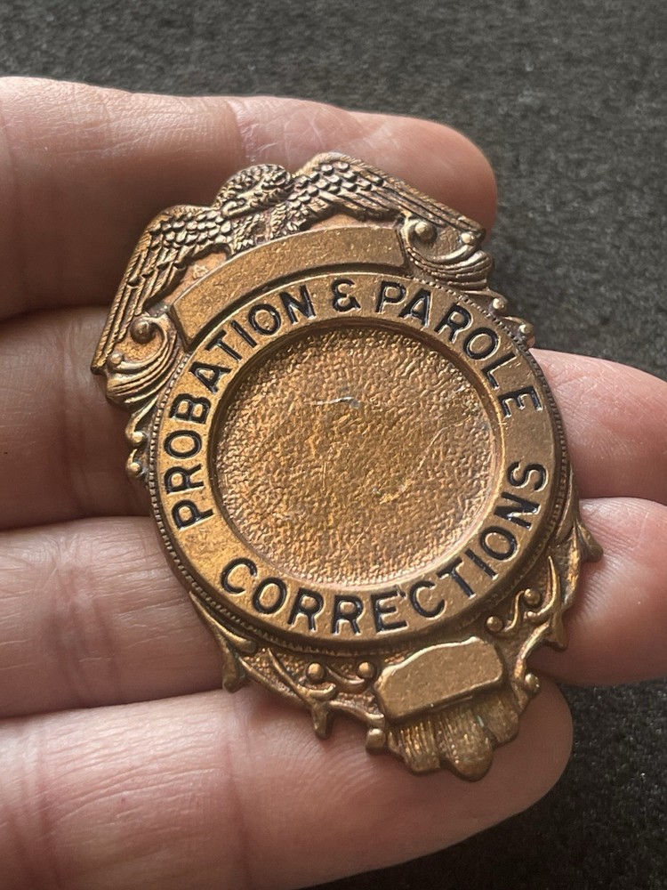 Blank Unfinished Probation Parole Badge..TM1475