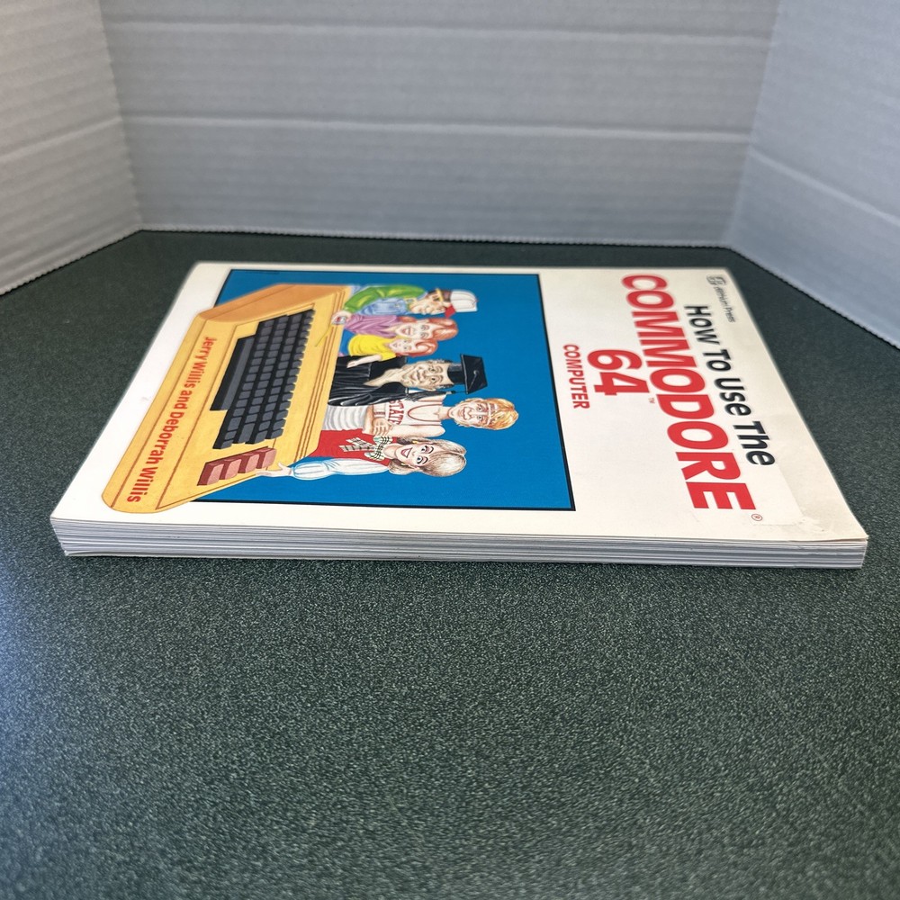 How To Use The Commodore 64 Computer Jerry Willis & Deborrah Willis DP 1984