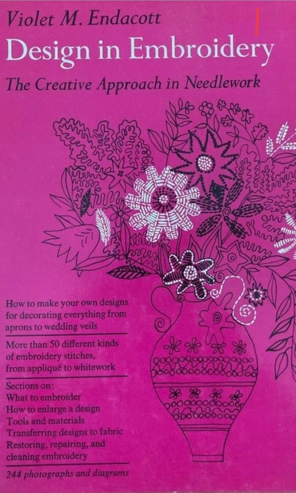 Violet M. Endacott "Design In Embroidery" 1963 Sewing Needlepoint Pattern Book
