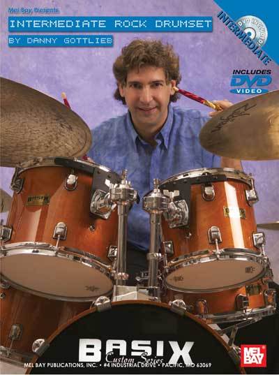 INTERMEDIATE ROCK DRUMSET DANNY GOTTLIEB DRUM DVD CHART