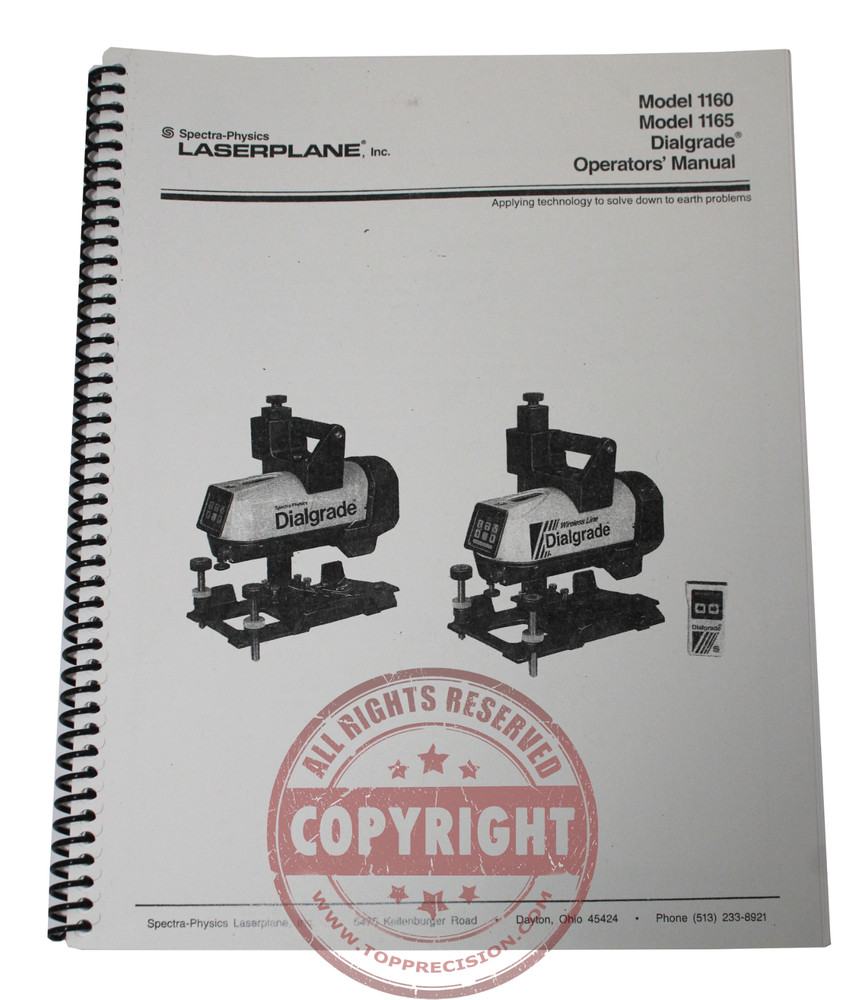 SPECTRA PHYSICS 1160, 1165 PIPE LASER LEVEL USERS MANUAL, DIALGRADE