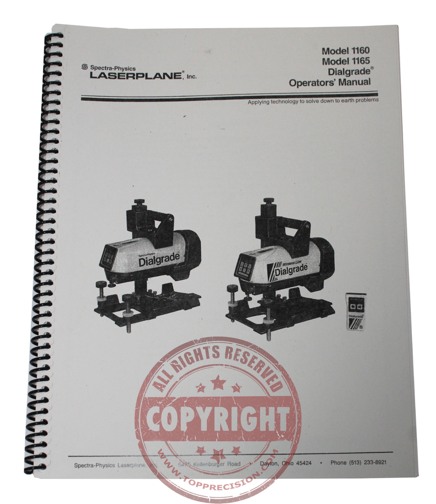 SPECTRA PHYSICS 1160, 1165 PIPE LASER LEVEL USERS MANUAL, DIALGRADE
