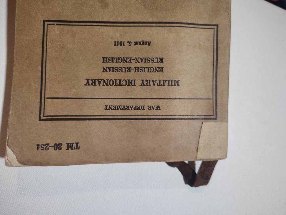 WW2 TM 30-254 Military Dictionary English - Russian - August 5, 1941 War Dept.