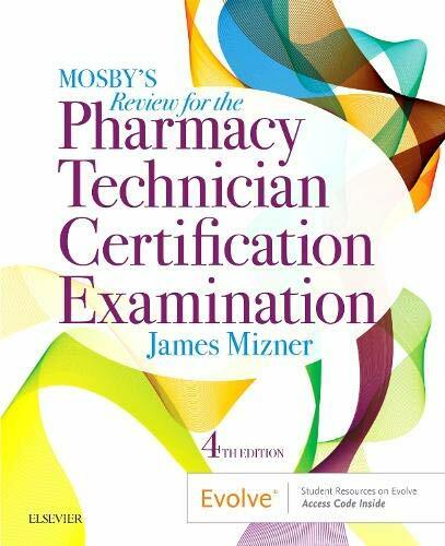 Mosby's Review For The Pharmacy Technician Certification Examination   - Mizner