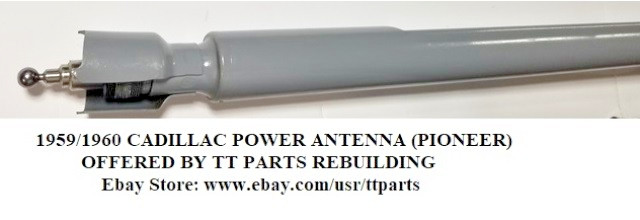 1959/1960 CADILLAC POWER ANTENNA
